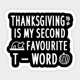 Thanksgiving turkey quote pumpkin leaf family Sticker